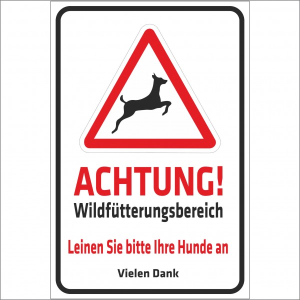 Schild - Achtung Wildfütterungsbereich - Leinen Sie bitte Ihre Hunde an
