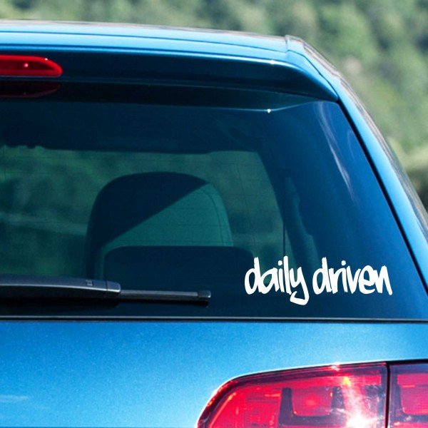 daily driven - 210x70 mm - Aufkleber - Autoaufkleber