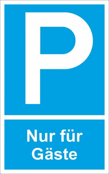Parkplatzschild Symbol: P, Text: Nur für Gäste - 25x40cm DE75
