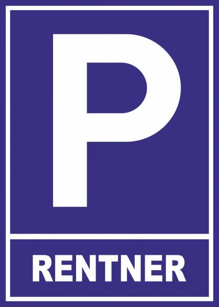 Parkplatzschild - Rentner - 21x15 cm