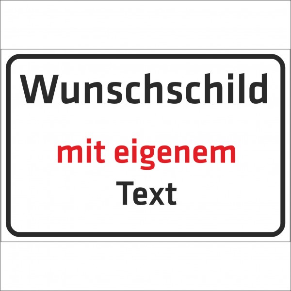 WUNSCHTEXT Schild 30x20cm - personalisiert mit Text oder Namen