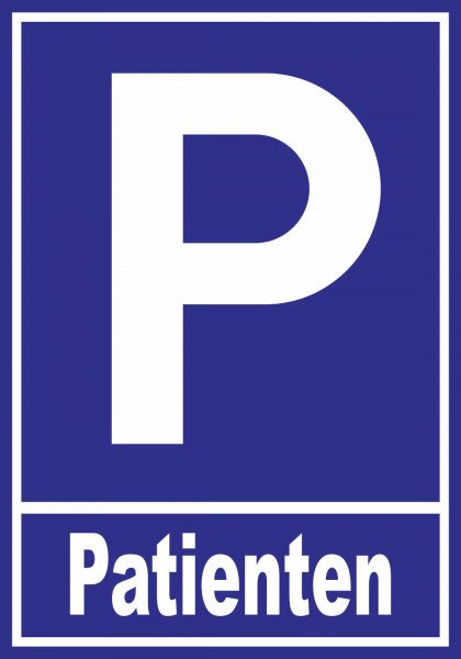 Parkplatzschild - Patienten - 30x21 cm