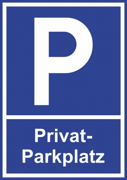 Parkplatzschild - Privatparkplatz - 21x15 cm