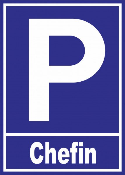Parkplatzschild - Chefin - 21x15 cm