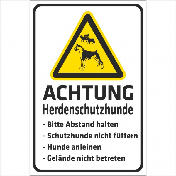 Schild Achtung - Herdenschutzhunde (Schafe)