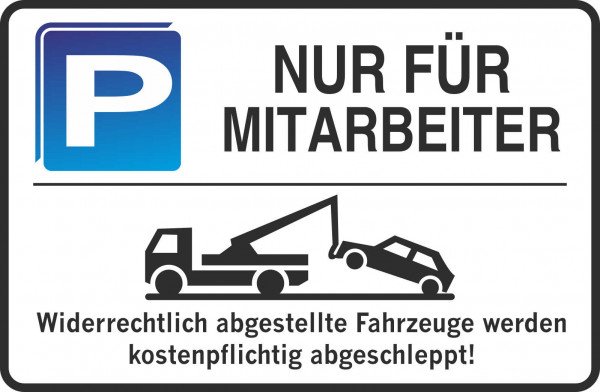 Parkplatzschild - NUR FÜR MITARBEITER - 300x200 mm