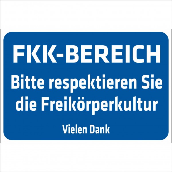 Schild - Verbotsschild - FKK-Bereich - Bitte respektieren Sie die Freikörperkultur