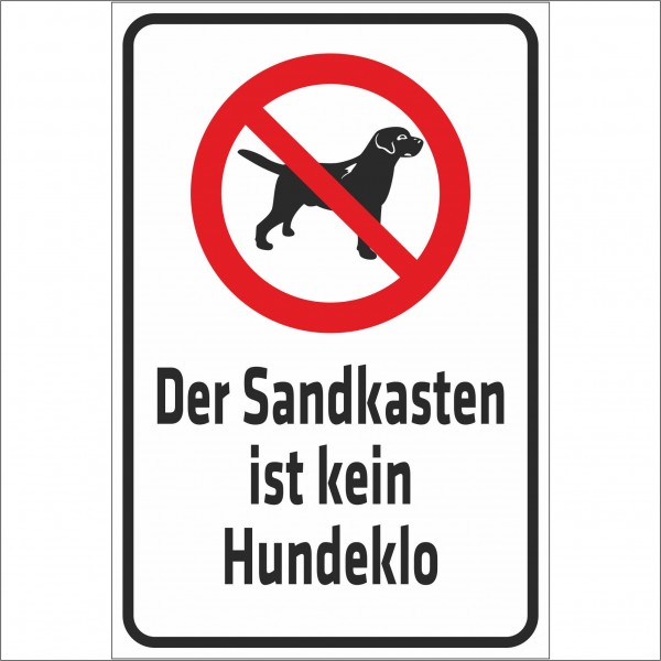 Schild Der Sandkasten ist kein Hundeklo