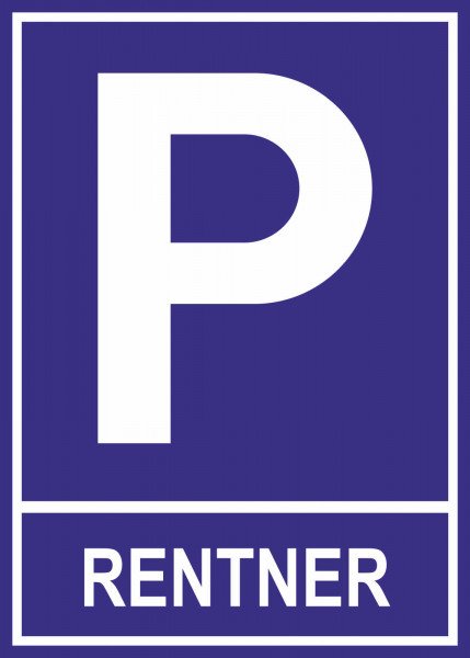 Parkplatzschild - Rentner - 21x15 cm